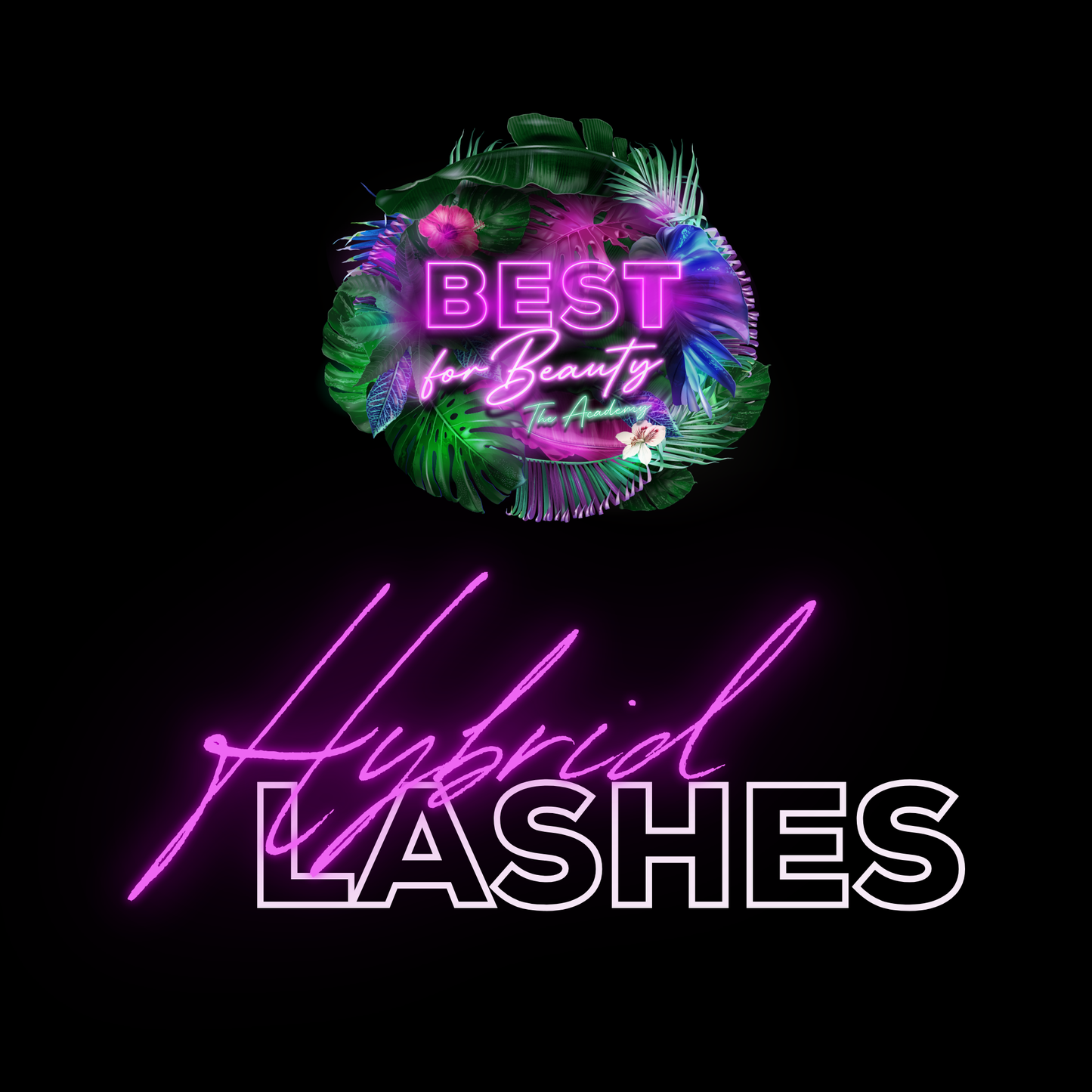 Hybrid Lash Course